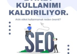 Etiketkullanimikaldiriliyor