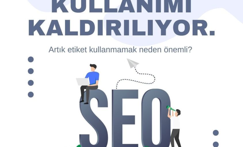 Etiketkullanimikaldiriliyor